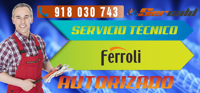 Servicio tecnico Ferroli en Coslada. Especislitas en reparacion y mantenimiento de calderas Ferroli.