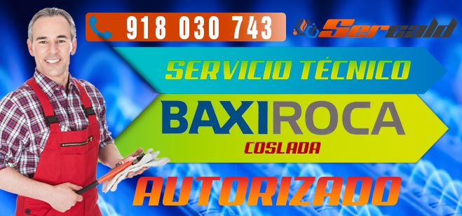 Servicio Tecnico BaxiRoca Coslada