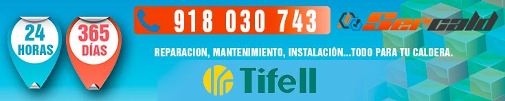 Reparacion de calderas Tifell en Madrid.